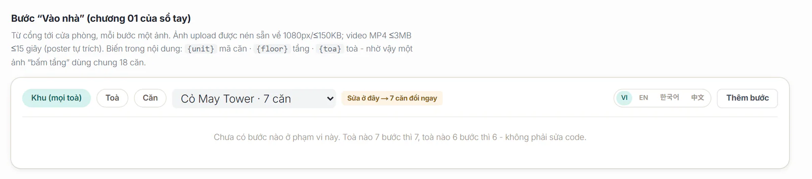 Khối Bước Vào nhà dưới phần mục sổ tay: chọn phạm vi Khu, Toà hoặc Căn, chọn toà, và nút Thêm bước